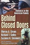 Behind closed doors : violence in the American family