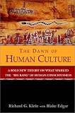 The Dawn of Human Culture