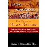 The Dawn of Human Culture