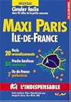 Atlas routiers : Maxi Paris - �le-de-...