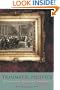 Traumatic Politics: The Deputies and the King in the Early French Revolution