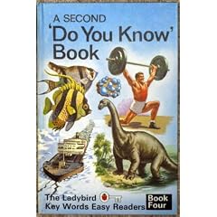 Ladybird Key Words Easy Readers: Second "Do You Know" Book Bk. 4 (A ladybird key words easy reader)