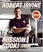 Third Party New : Mission: Cook!: My Life, My Recipes, and Making the Impossible Easy