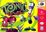 Tonic Trouble N64