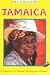 Jamaica in Focus: A Guide to the People, Politics and Culture (In focus)