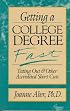 Getting a College Degree Fast: Testing Out & Other Accredited Shortcuts (Frontiers of Education)