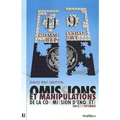 Omissions et manipulations de la commission d'enqu�te sur le 11 Septembre