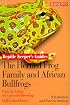 Horned Frog Family and the African Bullfrogs, The (Reptile Keepers Guide)