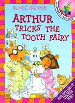 Arthur Tricks the Tooth Fairy: An Arthur Sticker Book (Arthur Adventure)