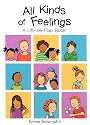All Kinds of Feelings: a Lift-the-Flap Book (All Kinds of...)