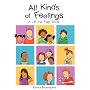All Kinds of Feelings: a Lift-the-Flap Book (All Kinds of...)