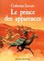 Le Prince des apparences