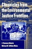 Chronicles from the Environmental Justice Frontline