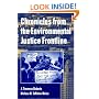 Chronicles from the Environmental Justice Frontline