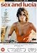 Sex And Lucia [2002]