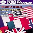 Fennell Conducts Hands Across the Sea by Kenneth J. Alford, Eric Coates, Louis Ganne, Edwin Franko Goldman, and Johannes Hanssen