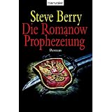 Die Romanow-Prophezeiungvon "Steve Berry"