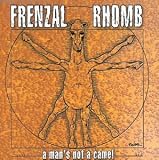 A Man's Not a Camel by Frenzal Rhomb
