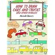 How to Draw Cars and Trucks (How to Draw (Dover))