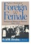 Foreign and Female