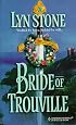 Bride Of Trouville (Harlequin Historical Series)