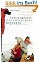 Der zweite Kuss des Judas: Historischer Kriminalroman