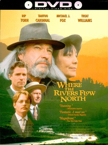 Where the Rivers Flow North