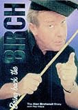 Review Polar Print Group Ltd  / Bring Back the Birch, the Alan Birchenall Story