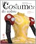 Costumes de sc�nes : A travers les collections du CNCS
