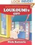 Loukoumi's Gift (Narrated by Jennifer Aniston & John Aniston)