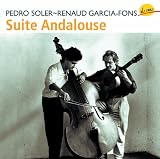 pedro soler & renaud garcia fons , Suite andalouse