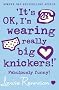 Confessions of Georgia Nicolson (2) - 'It's OK, I'm wearing really big knickers!'