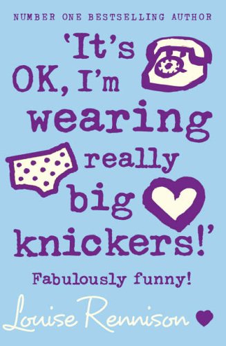 Confessions of Georgia Nicolson (2) - Its OK, Im wearing really big knickers!