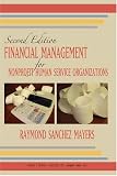 Financial Management For Nonprofit Human Service  Organizations