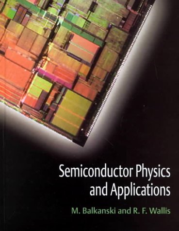 Semiconductor Physics and Applications (Series on Semiconductor Science and Technology)