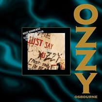 Just Say Ozzy