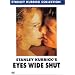 Stanley Kubrick Collection : Eyes Wide Shut