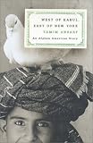 West of Kabul, East of New York: An Afghan American Story