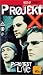 Projekt X - Protest live
