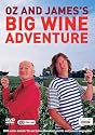 Oz And James's Big Wine Adventure: Complete BBC Series One [2006] [DVD]