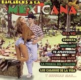  : Bailables a la Mexicana