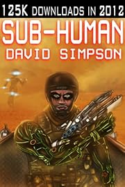 Sub-Human (Book 1) (Post-Human Prequel)