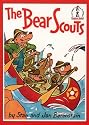 The Bear Scouts (Beginner Books)