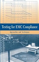 Testing for EMC Compliance: Approaches and Techniques