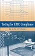 Testing for EMC Compliance: Approaches and Techniques