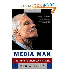 Media Man: Ted Turner's Improbable Empire (Enterprise)