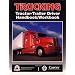 Trucking: Tractor-Trailer Driver Handbook/Workbook