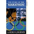 The Story Of The Marathon - A Hero's Journey [1992]