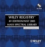 Review Wiley  / Wiley Registry, 8th Edition / NIST 2005 Mass Spectral Library