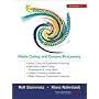 Multimedia Fundamentals, Volume 1: Media Coding and Content Processing (2nd Edition)